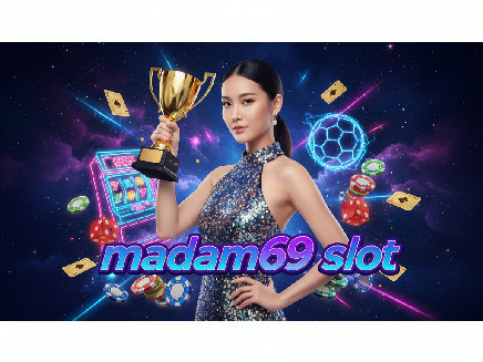 madam69 slot login